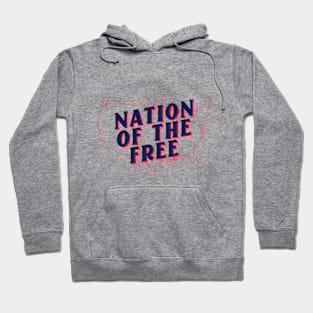 Nation Of The Free Hoodie